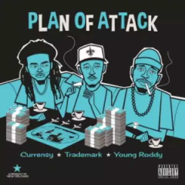 Curren$y - Plan of Attack ft Trademark Da Skydiver & Young Roddy